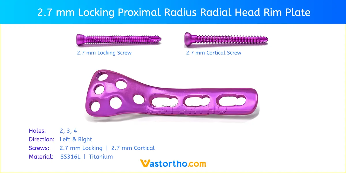 2.7 mm Locking Proximal Radius Rim Plate