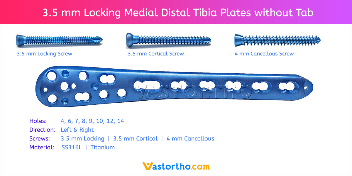 3.5 mm Locking Medial Distal Tibia Plates without Tab
