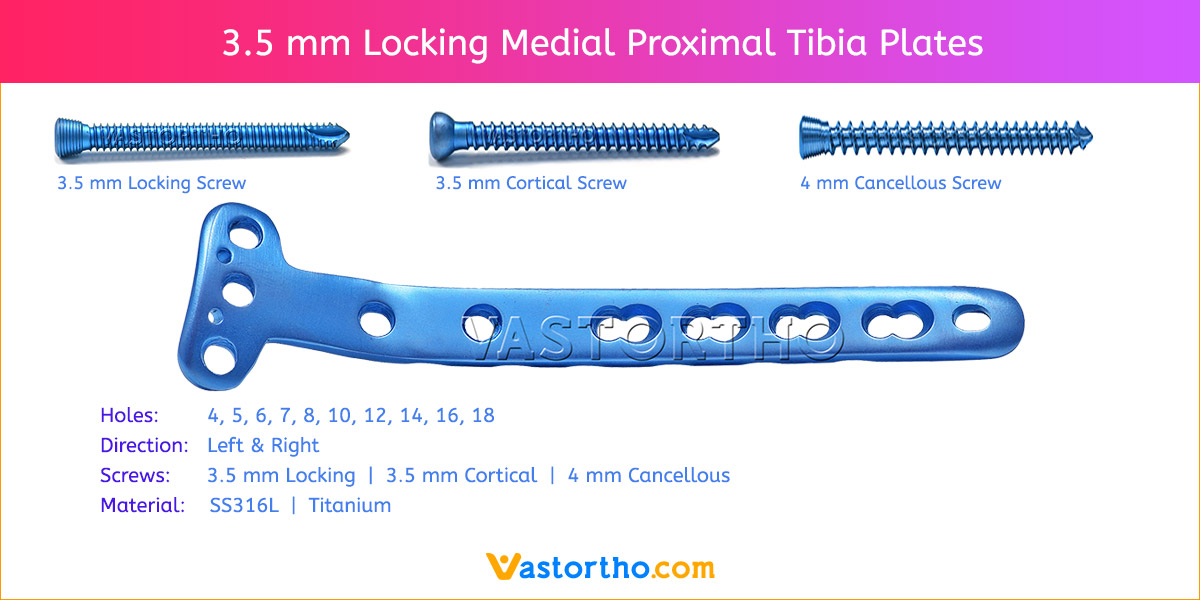 3.5 mm Locking Medial Proximal Tibia Plates