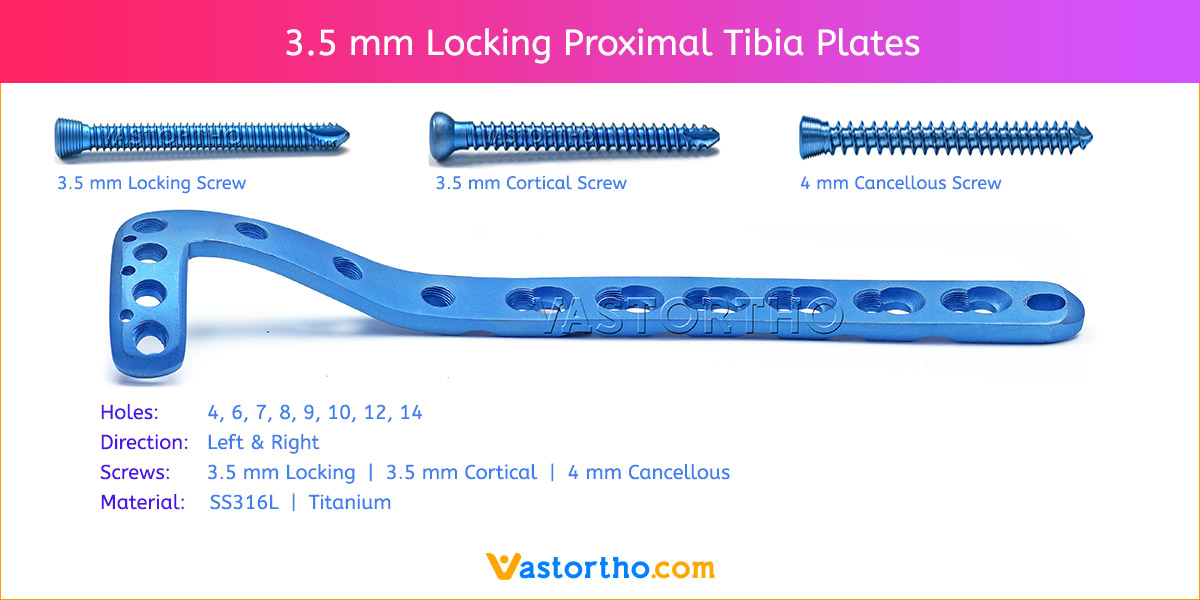 3.5 mm Locking Proximal Tibia Plates