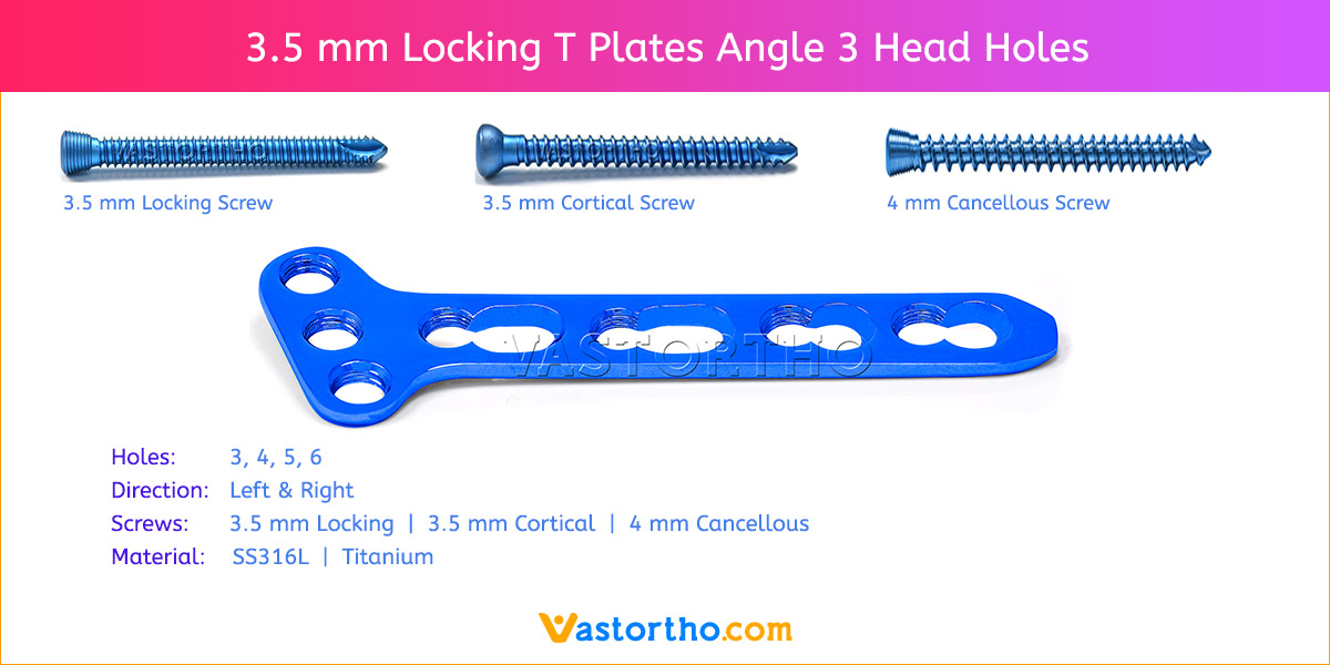 3.5 mm Locking T Plates Angle 3 Head Holes