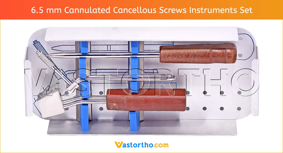 6.5 mm Cannulated Cancellous Screws Instruments Set 1