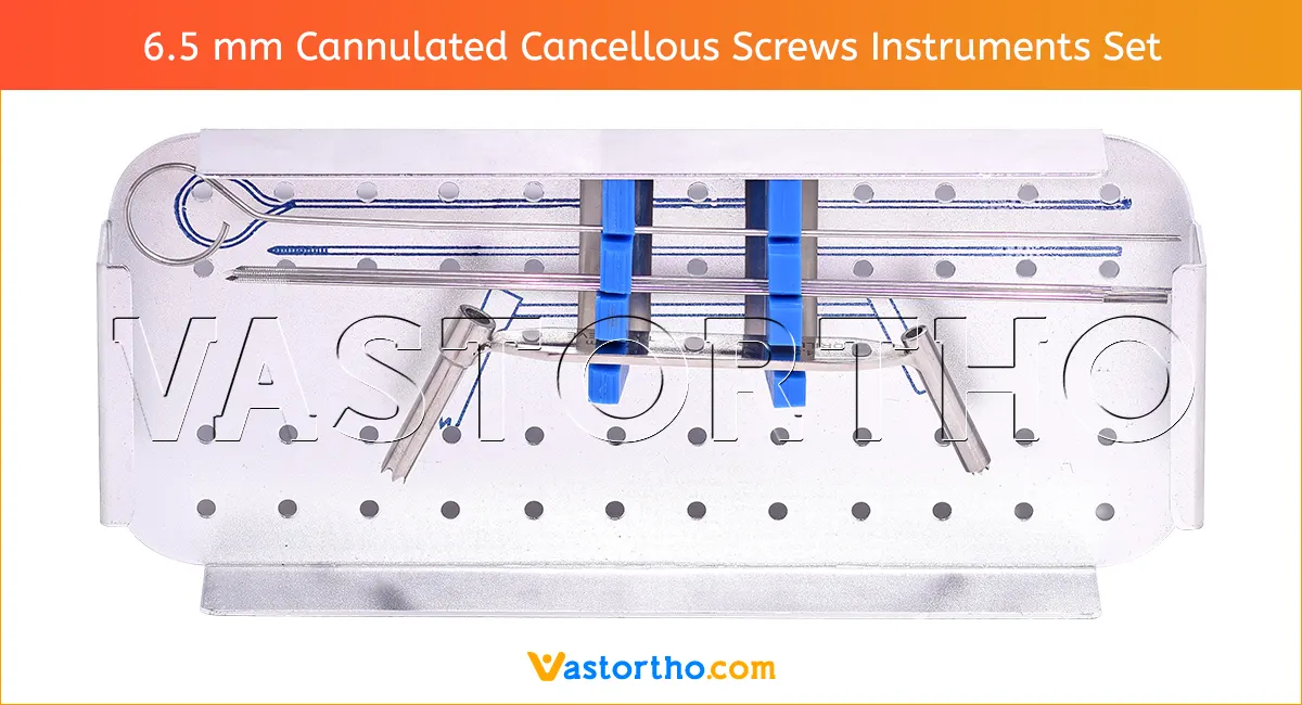 6.5 mm Cannulated Cancellous Screws Instruments Set 3