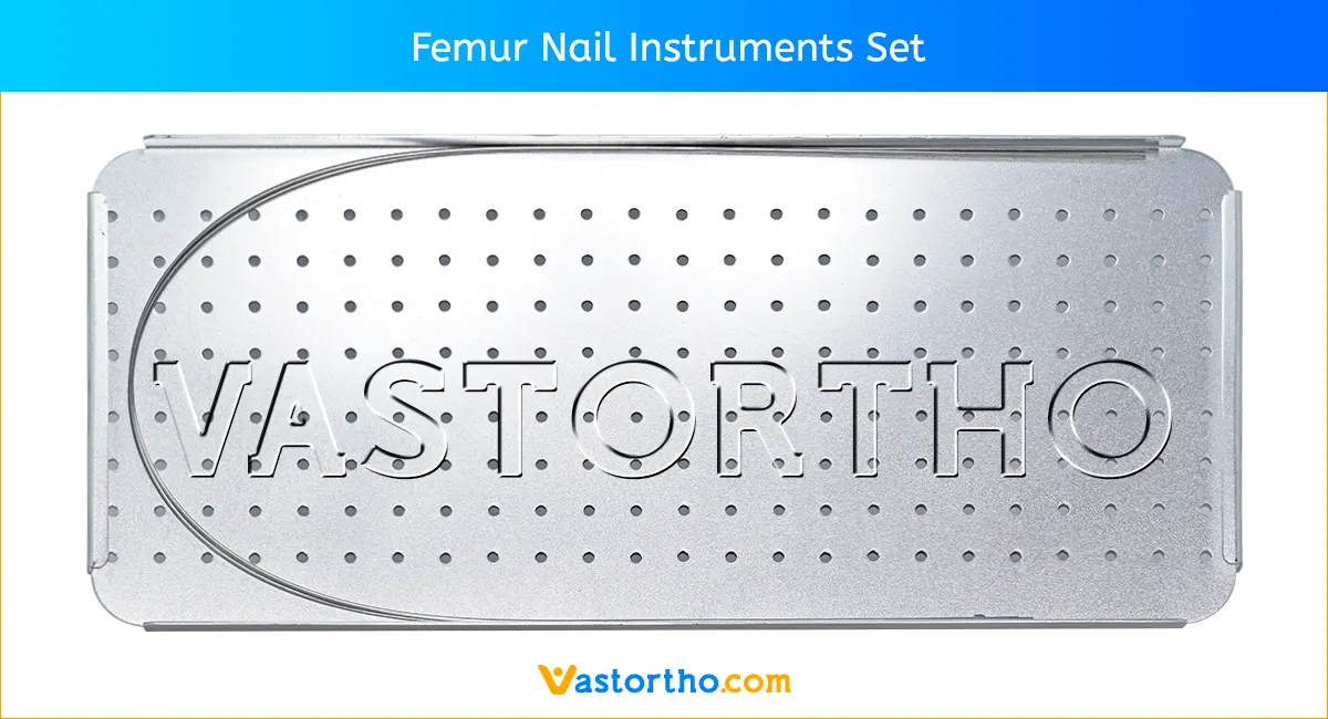 Femur Nail Instruments Set 3
