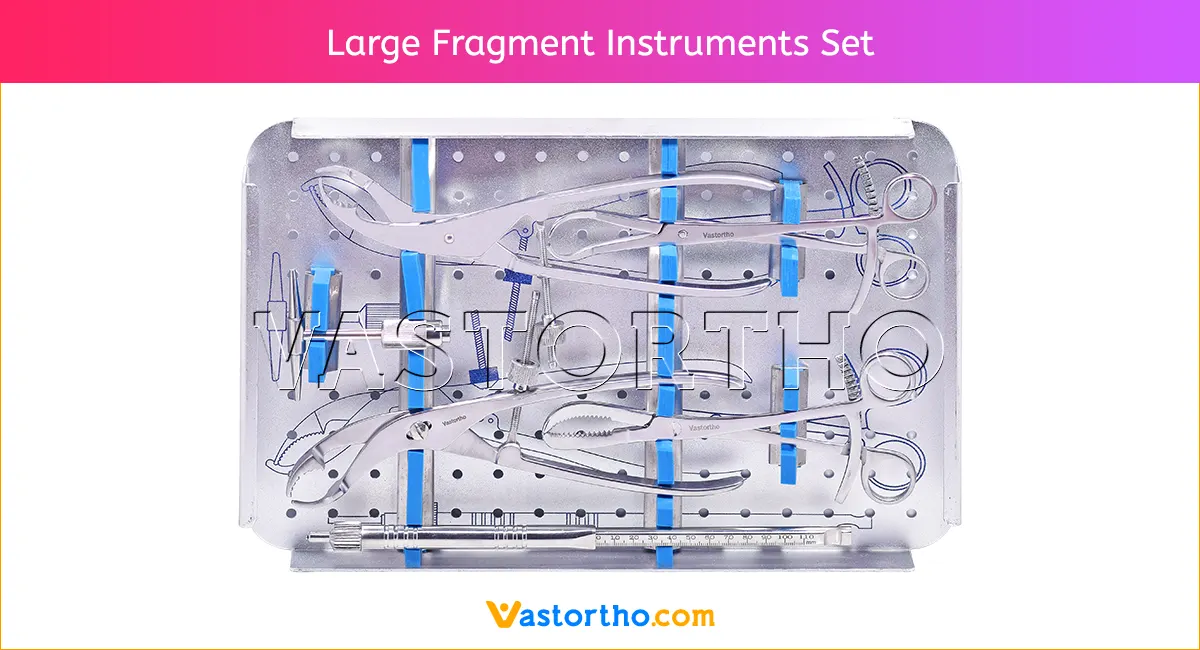 Large Fragment Instruments Set 3
