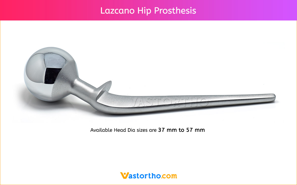 Lazcano Hip Prosthesis
