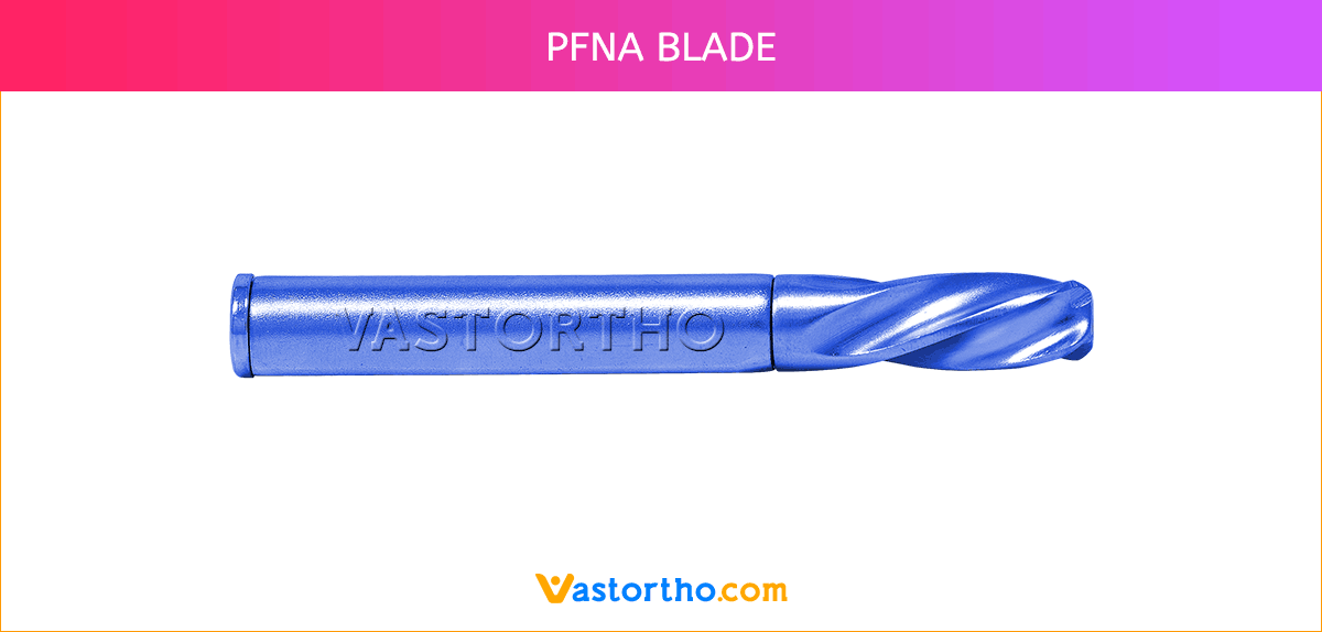 PFNA Blade