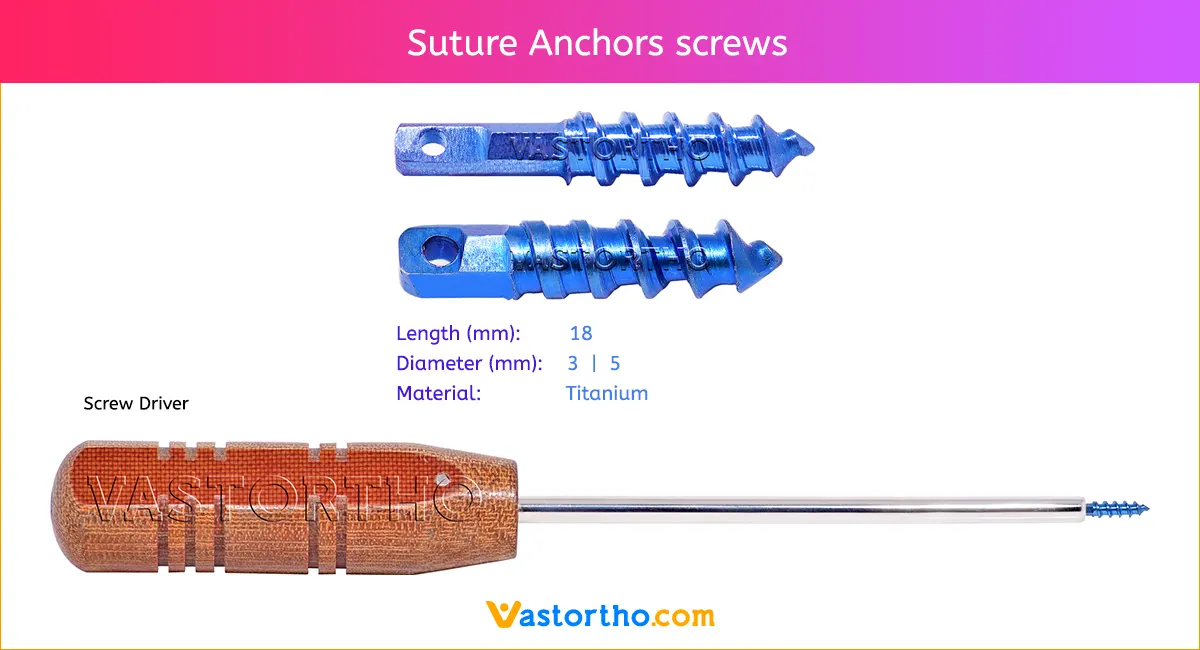 Suture Anchors screws Uses, Sizes & Surgical • Vast Ortho